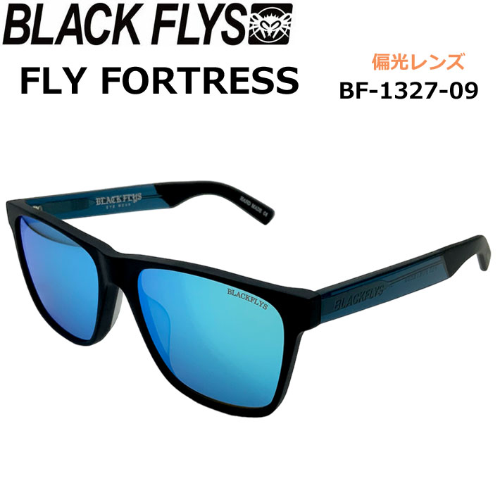 BLACK FLYS サングラス [BF-1327-09] ブラックフライ FLY FORTRESS フライ フォートレス POLARIZED  LENS 偏光レンズ 偏光 ジャパンフィット