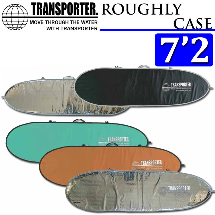 TRANSPORTER トランスポーター ROUGHLY CASE ラフリーケース 7’2 [XL] [TSF47] ボードケース ハードケース  サーフボード ショート ファンボード サーフィン