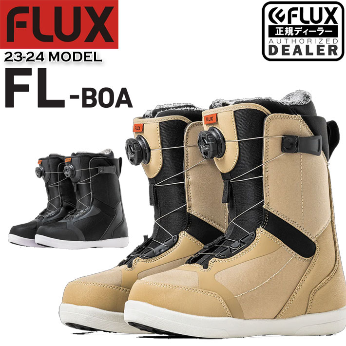 23-24 FLUX ブーツ フラックス FL-BOA エフエル ボア スノーボード