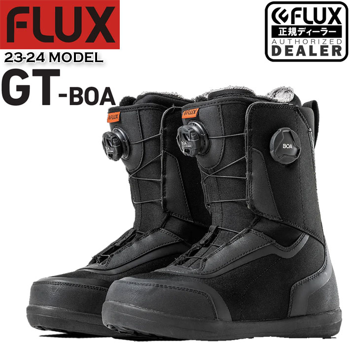 23-24 FLUX ブーツ フラックス GT-BOA ジーティー ボア スノーボード スノボ BOOTS 正規品 2023 2024