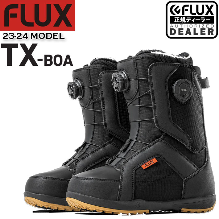 早期予約商品 23-24 FLUX ブーツ フラックス TX-BOA ティーエックス