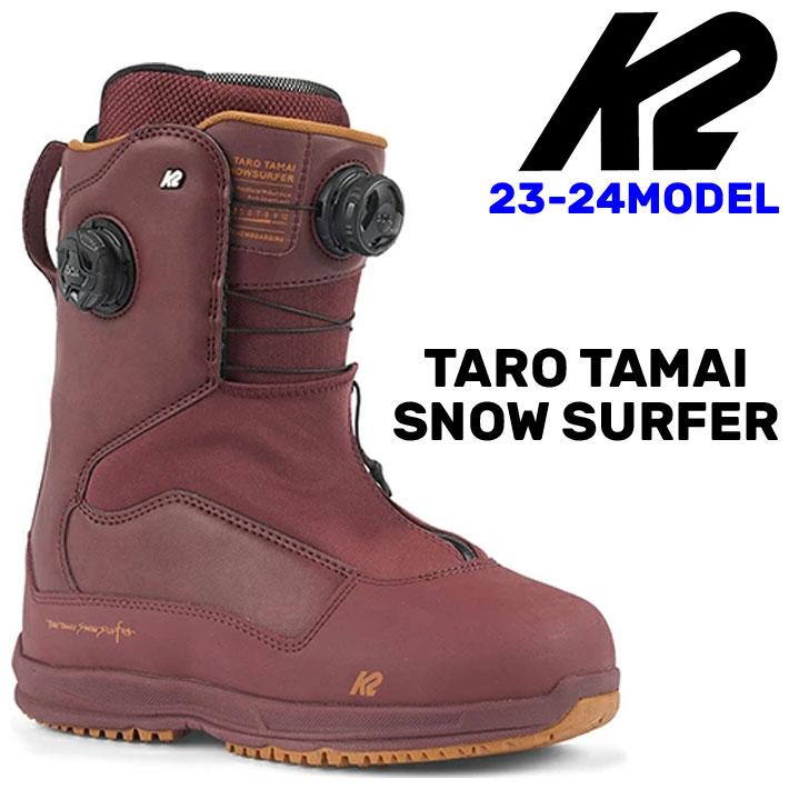 23-24 K2 ケーツー スノーボード ブーツ TARO TAMAI SNOWSURFER タロウ タマイ スノーサーファー BOA ボア メンズ  玉井太朗 TT 送料無料