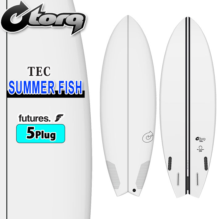 torq surfboard トルク サーフボード SUMMER FISH サマーフィッシュ ファンボード FUTURES 5 FIN BOX  future 5Plug EPOXY エポキシ [営業所留め送料無料]