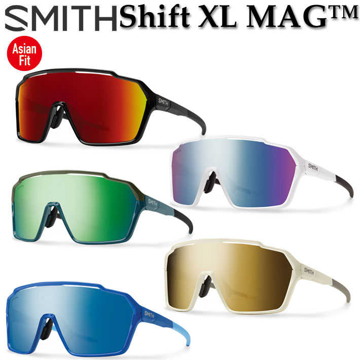 SMITH スミス サングラス [Shift XL MAG シフトエックスエルマグ] Asia Fit アジアンフィット クロマポップ  Chromapop スポーツ 自転車 マウンテンバイク ロードバイク 日本正規品