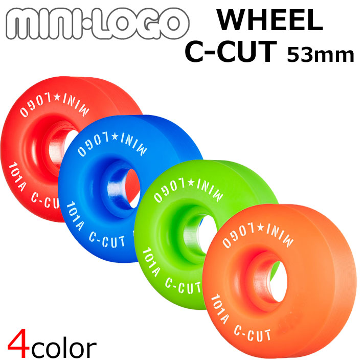 MINI LOGO 【ミニロゴ】 WHEELS ウィール C-CUT 53mm 101A 4個1セット スケボー ウィール スケートボード sk8  skateboard