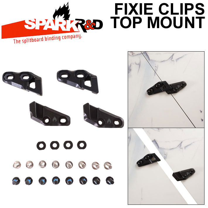 SPARK R＆D スパーク アールアンドディー FIXIE CLIPS Top-Mount Type フィクシークリップ トップマウント タイプ  スプリットボード用 パーツ BINDING ビンディング バインディング SNOWBOARD スノーボード 送料無料